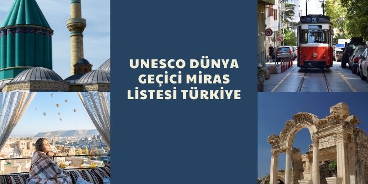 UNESCO Dünya Geçici Miras Listesi Türkiye